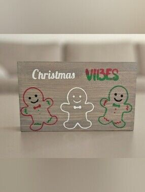 Christmas Vibes Gingerbread Wood Sign